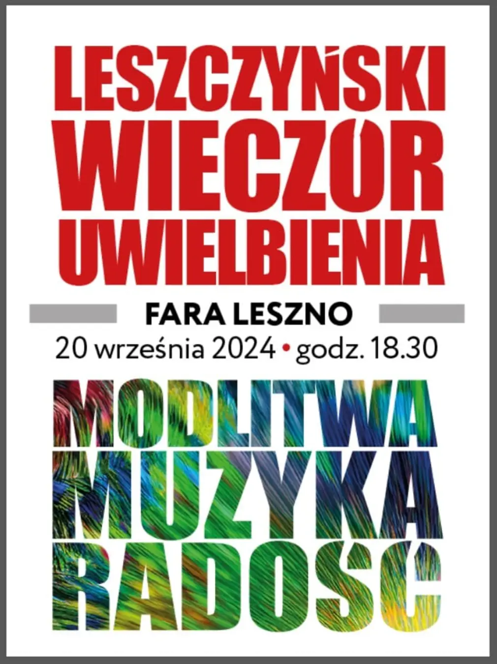 LESZCZYŃSKI WIECZÓR UWIELBIENIA